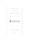 Katrin: The Tale of a Young Writer cover