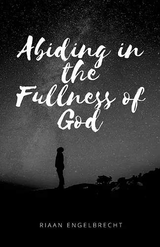 Abiding in the Fullness of God cover