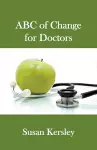 ABC of Change for Doctors cover