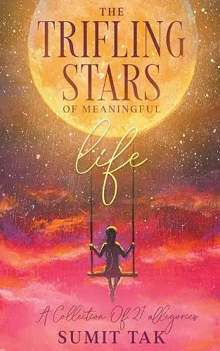 The Trifling Stars Of Meaningful Life cover