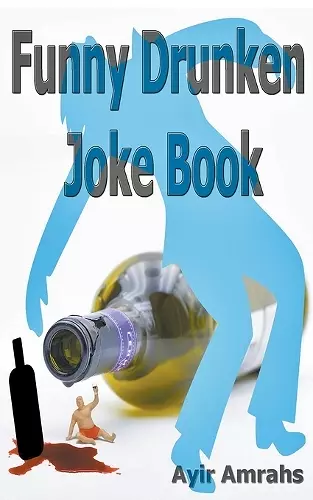 Funny Drunken Joke Book cover