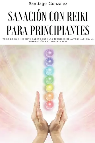 Sanación con Reiki para principiantes cover