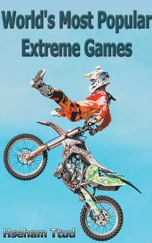 World's Most Popular Extreme Games cover