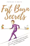 Fat Burn Secrets cover