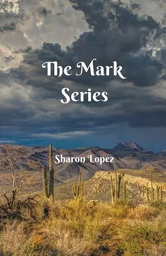 The Mark Series cover