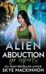 Alien Abduction for Experts cover