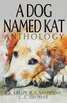 A Dog Named Kat Anthology cover