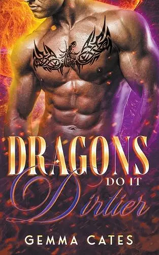 Dragons Do It Dirtier cover