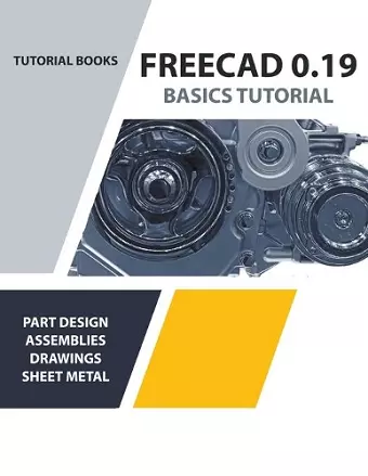 FreeCAD 0.19 Basics Tutorial cover