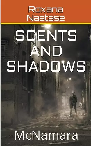 Scents and Shadows cover