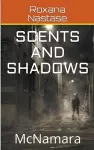 Scents and Shadows cover