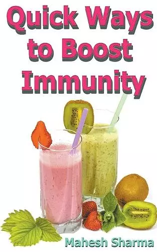 Quick Ways to Boost Immunity cover