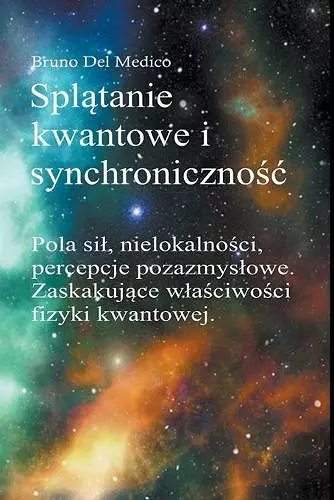 Splątanie kwantowe i synchronicznośc Carla Junga cover