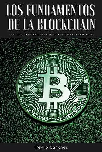 Los fundamentos de la Blockchain cover