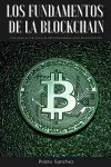 Los fundamentos de la Blockchain cover