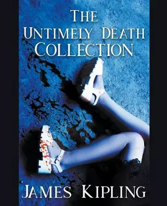 The Untimely Death Collection cover