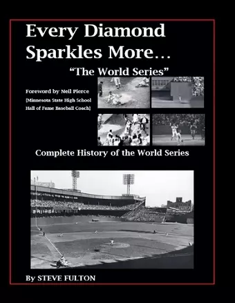 Every Diamond Sparkles More..."The World Series" cover