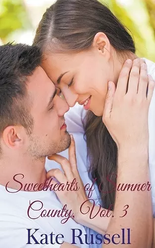 Sweethearts of Sumner County, Vol. 3 cover