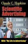 Claude C. Hopkins' Scientific Advertising With My Life in Advertising cover