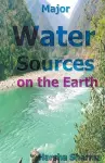 Major Water Sources on the Earth cover