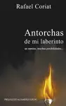 Antorchas de mi Laberinto cover