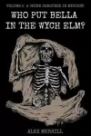 Who Put Bella In The Wych Elm? Volume 2 cover