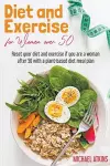 Diet and Exercise for Women Over 50 cover
