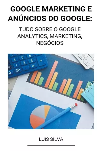 Google Marketing e Anúncios Do Google cover