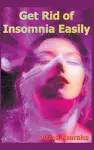 Get Rid of Insomnia Easily cover