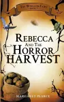 Rebecca and the Horror Harvest cover