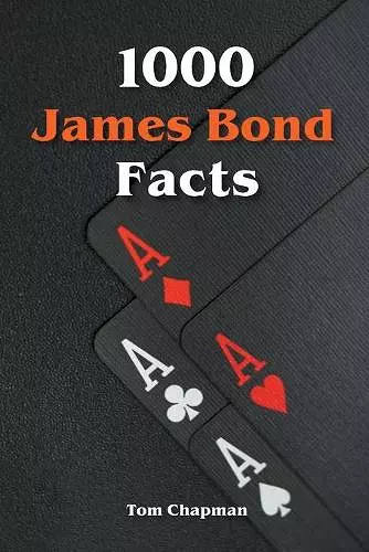 1000 James Bond Facts cover