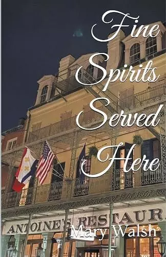 Fine Spirits Served Here cover