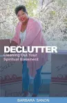 Declutter cover