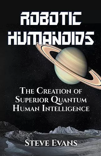 Robotic Humanoids. cover