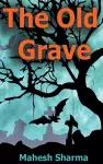 The Old Grave cover