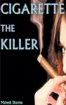 Cigarette The Killer cover