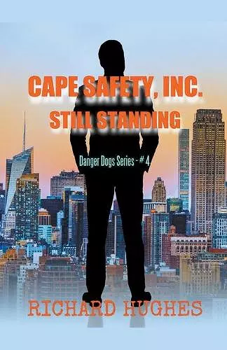 Cape Safety, Inc. - Still Standing cover