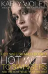 Hotwife to Swingers - A Multiple Partner Hotwife Romance Novel cover