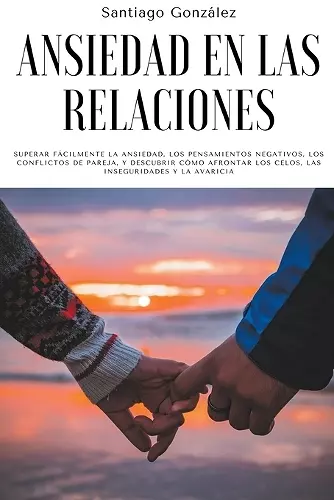 Ansiedad en las relaciones cover