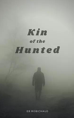 Kin of the Hunted cover