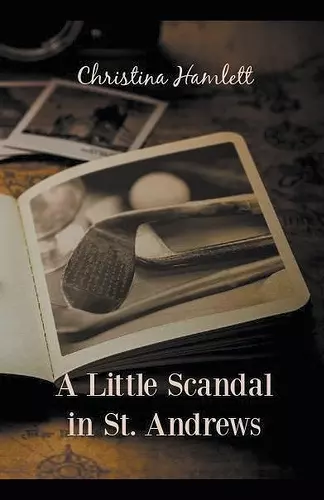 A Little Scandal in St. Andrews cover