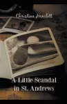 A Little Scandal in St. Andrews cover