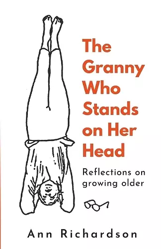 The Granny Who Stands on Her Head cover