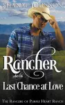 The Rancher takes his Last Chance at Love cover