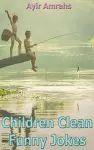 Children Clean Funny Jokes cover