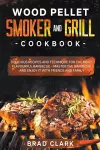 Wood Pellet Smoker and Grill Cookbook cover