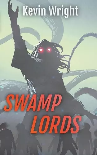 Swamp Lords cover