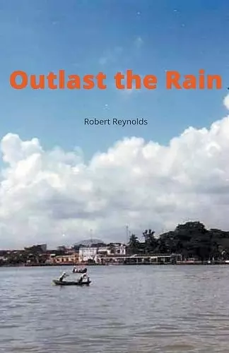 Outlast the Rain cover