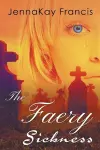 The Faery Sickness cover