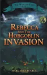 Rebecca and the Hobgoblin Invasion cover